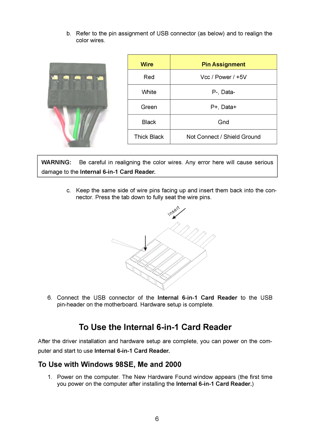 Transcend Information TS0MFLRD6E user manual To Use with Windows 98SE, Me, Wire Pin Assignment 