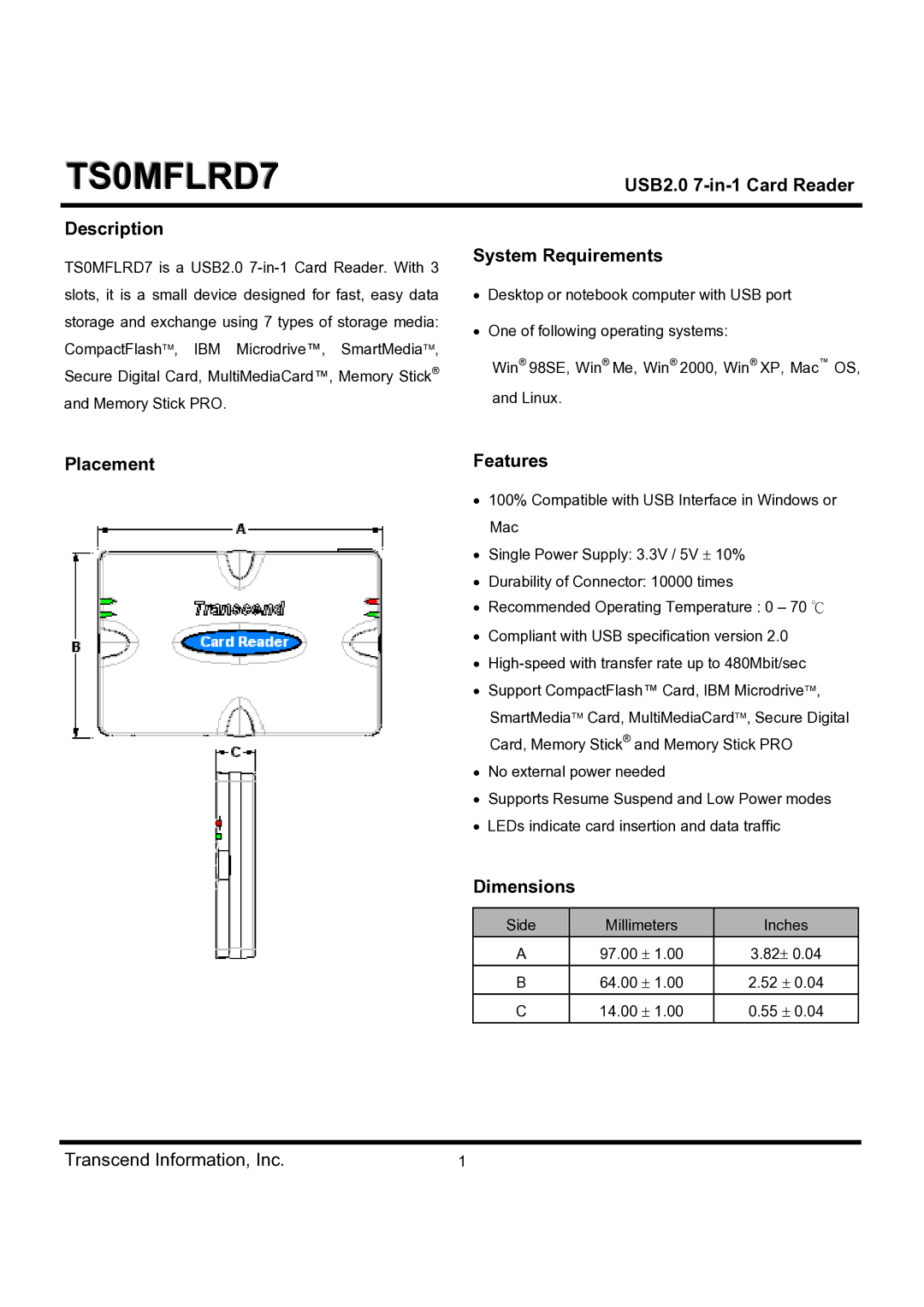 Transcend Information TS0MFLRD7 dimensions USB2.0 7-in-1 Card Reader, Description, System Requirements, Placement Features 