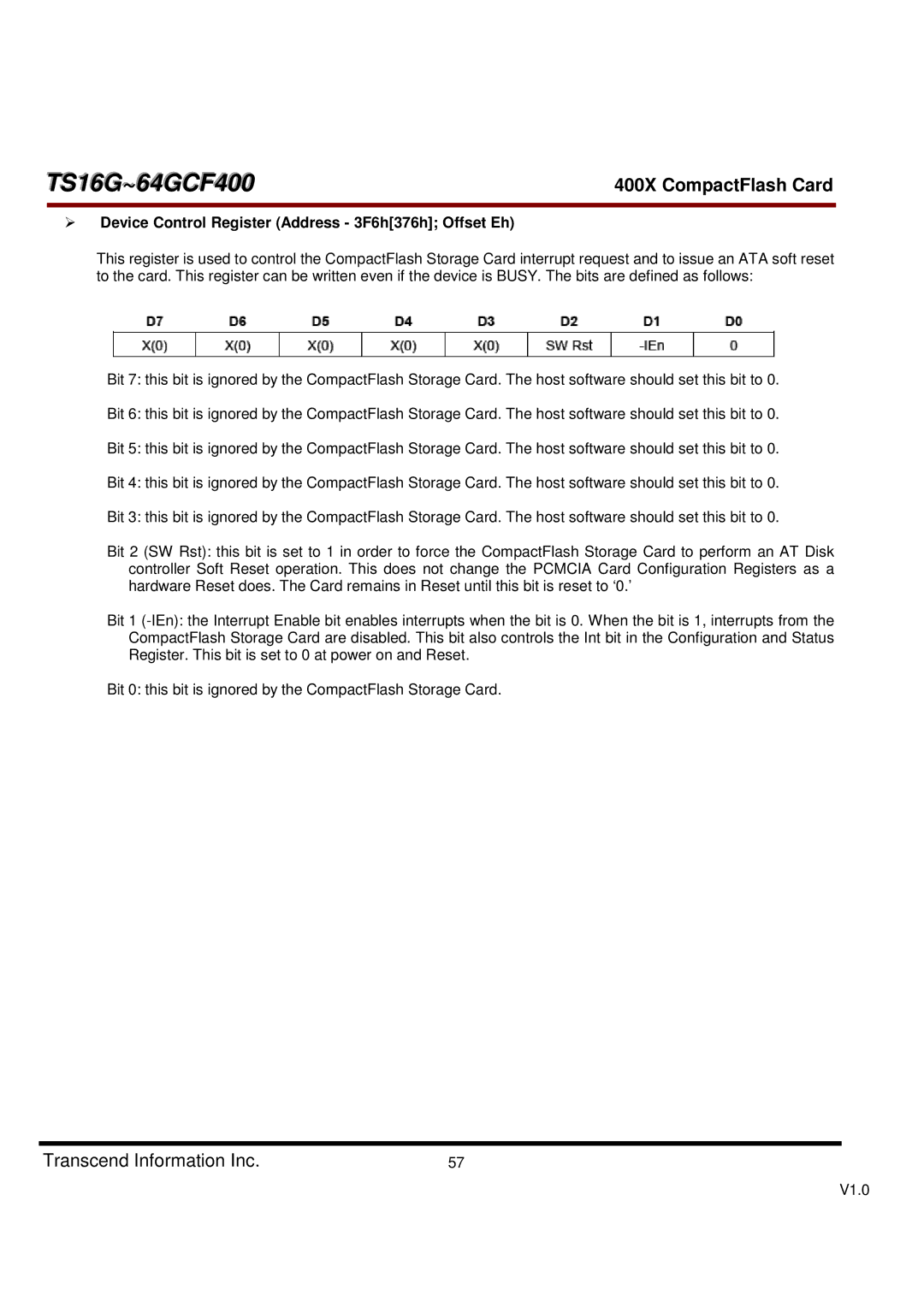 Transcend Information 400X, TS16G-64GCF400 dimensions Device Control Register Address 3F6h376h Offset Eh 