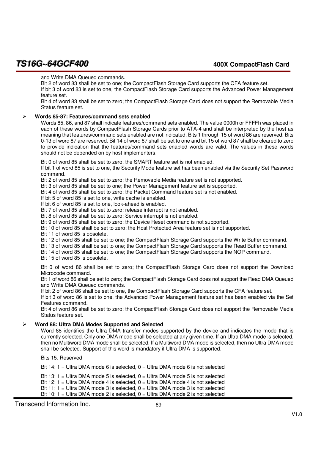 Transcend Information 400X Words 85-87 Features/command sets enabled, Word 88 Ultra DMA Modes Supported and Selected 