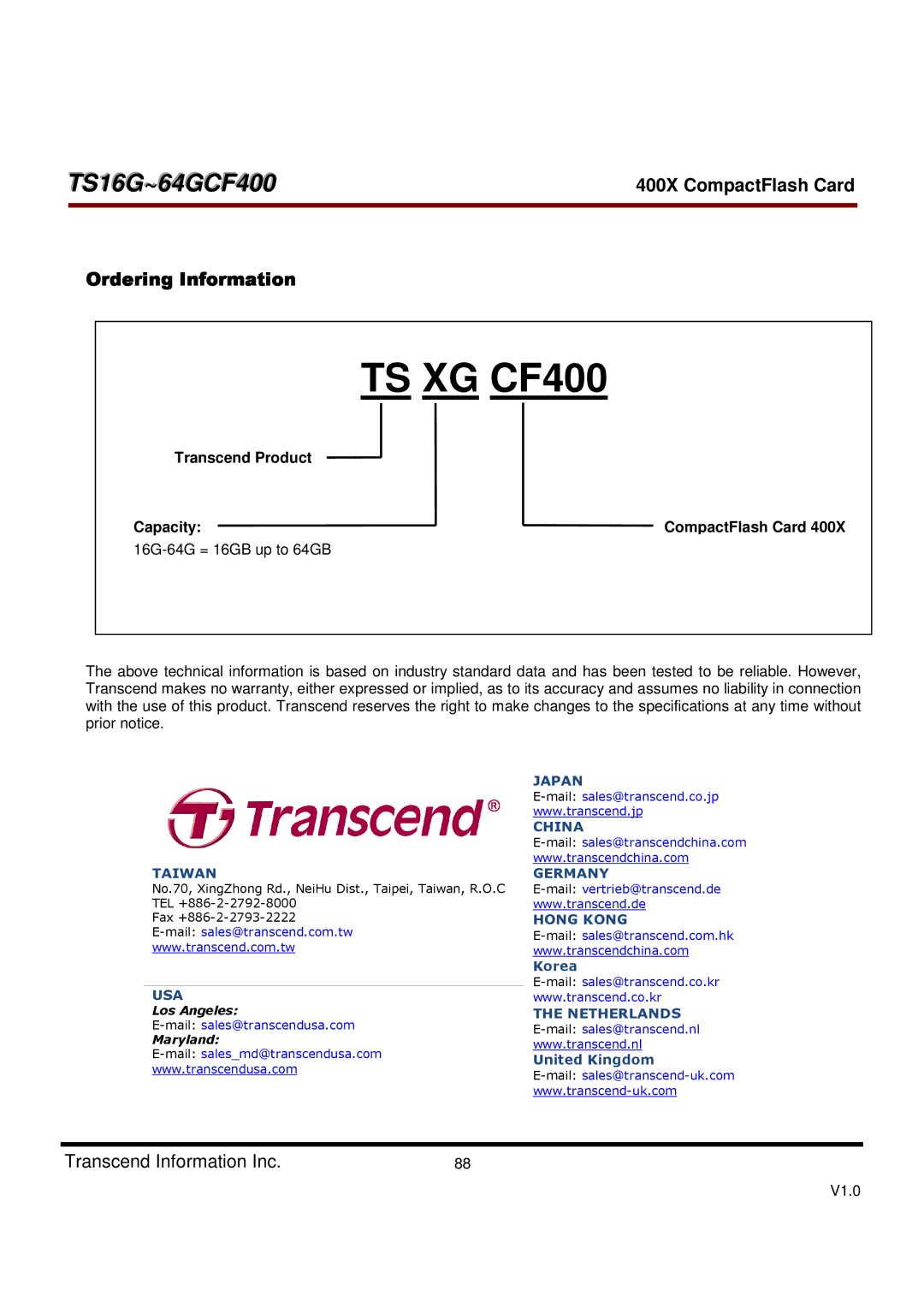 Transcend Information TS16G-64GCF400, 400X dimensions Ordering Information, Transcend Product Capacity, CompactFlash Card 