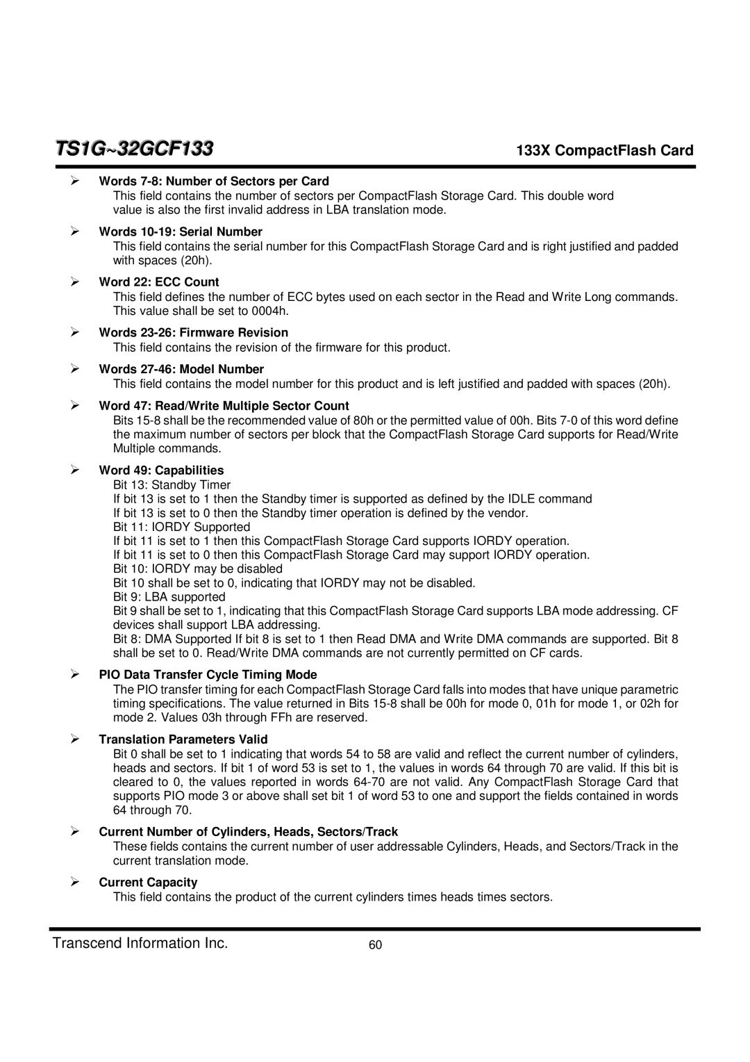 Transcend Information TS1G-32GCF133 Words 7-8 Number of Sectors per Card, Words 10-19 Serial Number, Word 22 ECC Count 