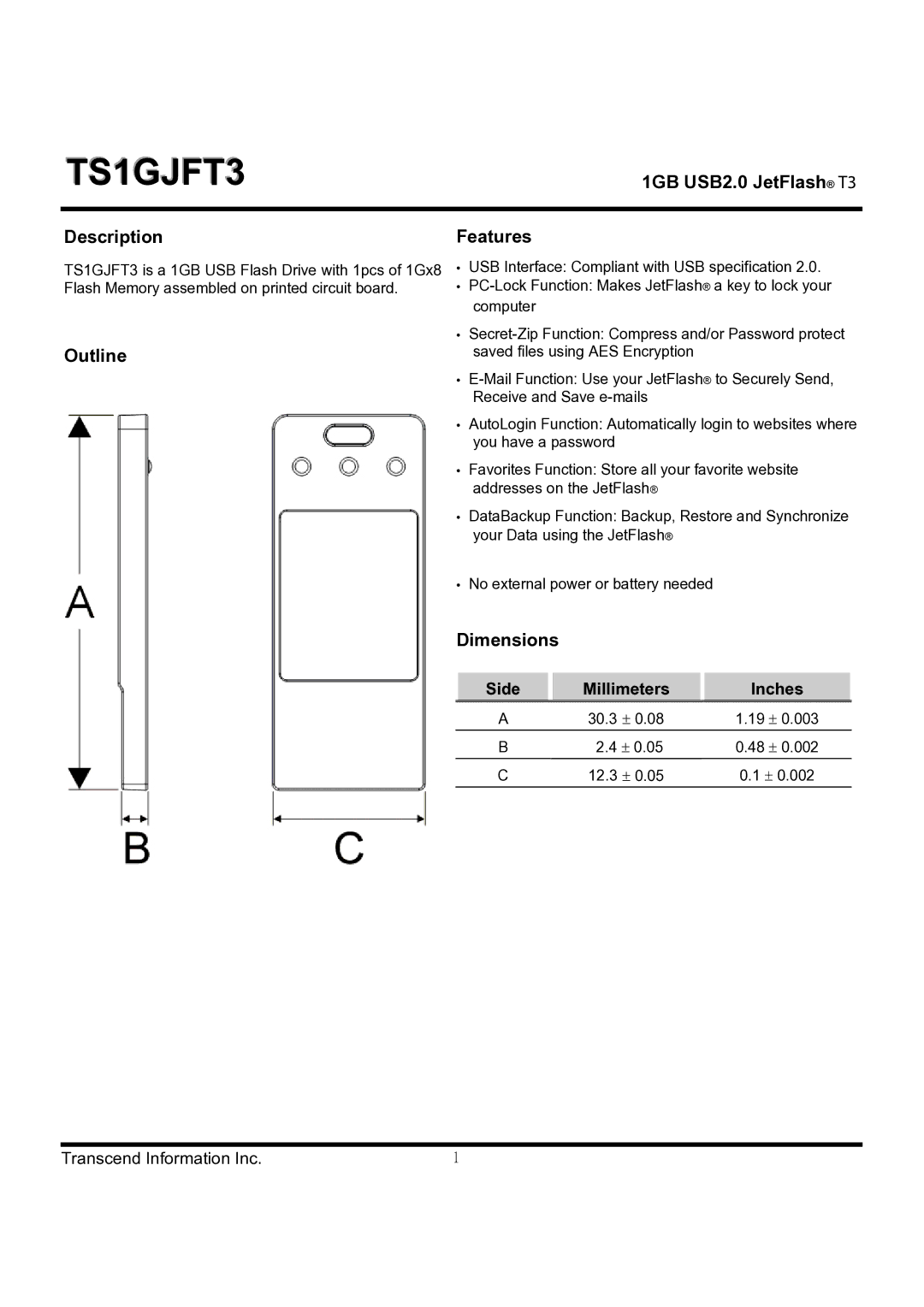 Transcend Information TS1GJFT3 dimensions Outline Features, Dimensions, 1GB USB2.0 JetFlash T3, Description 