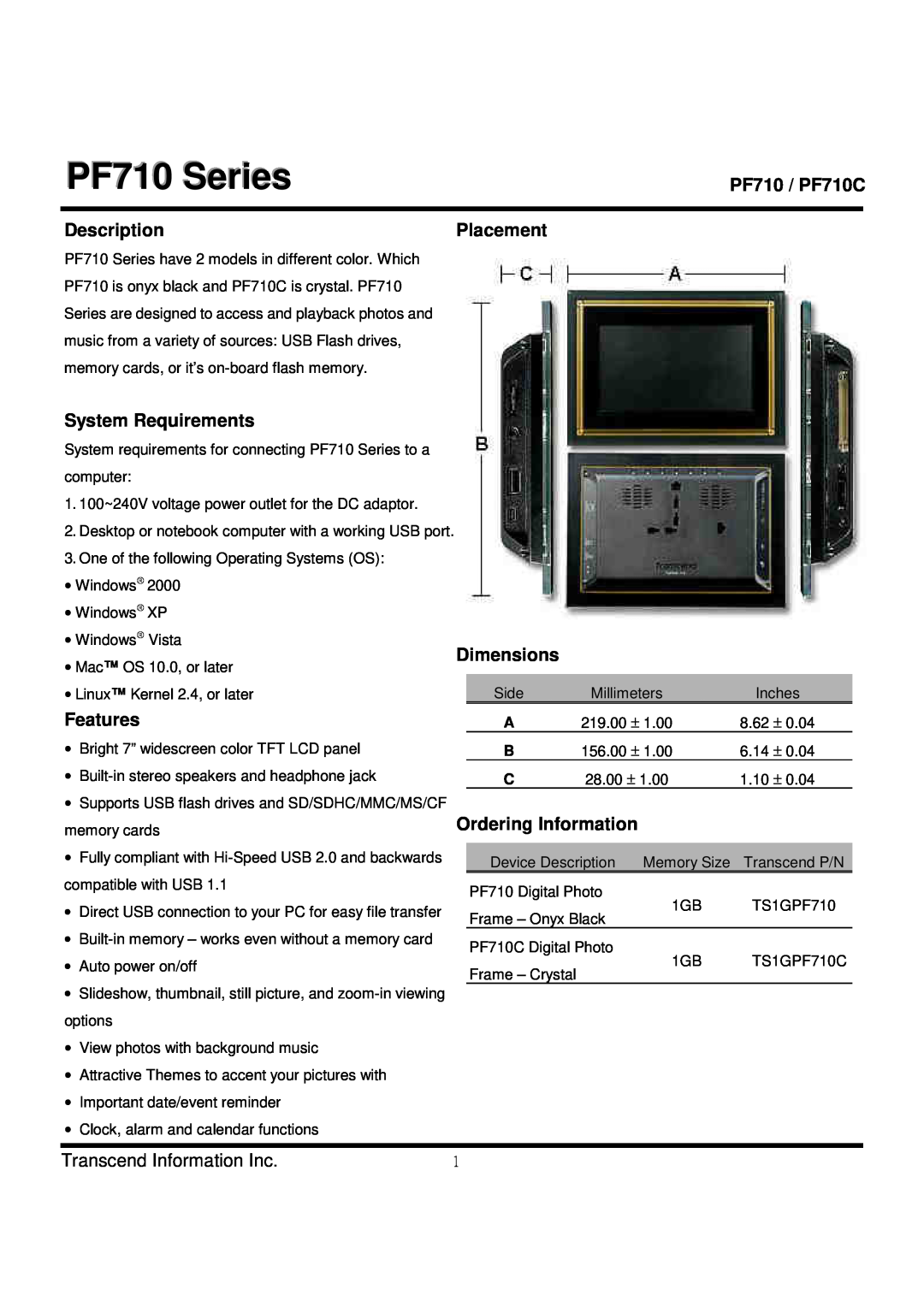 Transcend Information TS1GPF710 dimensions PF710 Series, Description, Placement, System Requirements, Features, Dimensions 