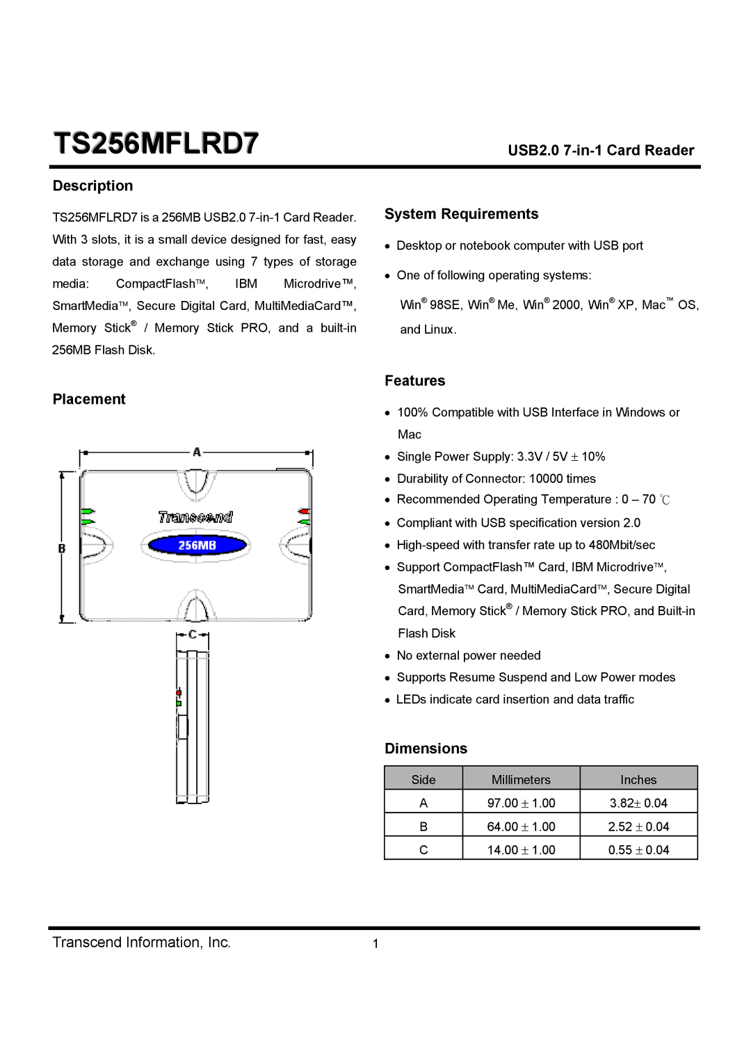 Transcend Information TS256MFLRD7 dimensions USB2.0 7-in-1 Card Reader, Description, System Requirements, Dimensions 