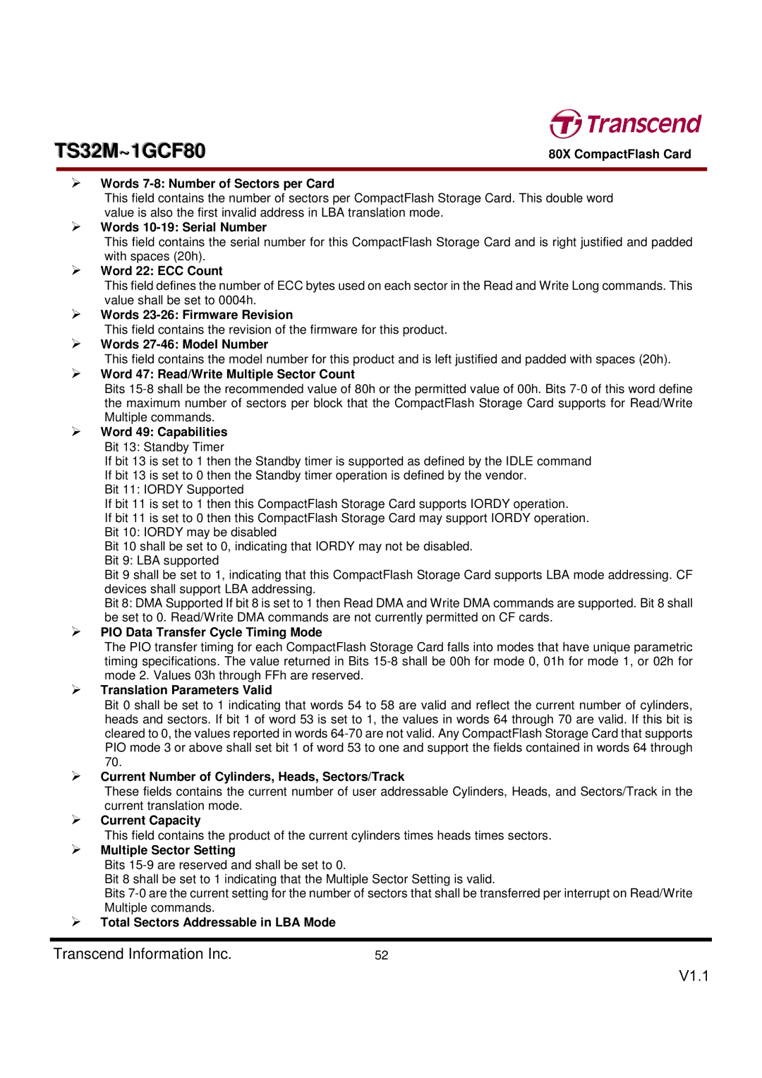 Transcend Information TS32M~1GCF80 Words 7-8 Number of Sectors per Card, Words 10-19 Serial Number, Word 22 ECC Count 