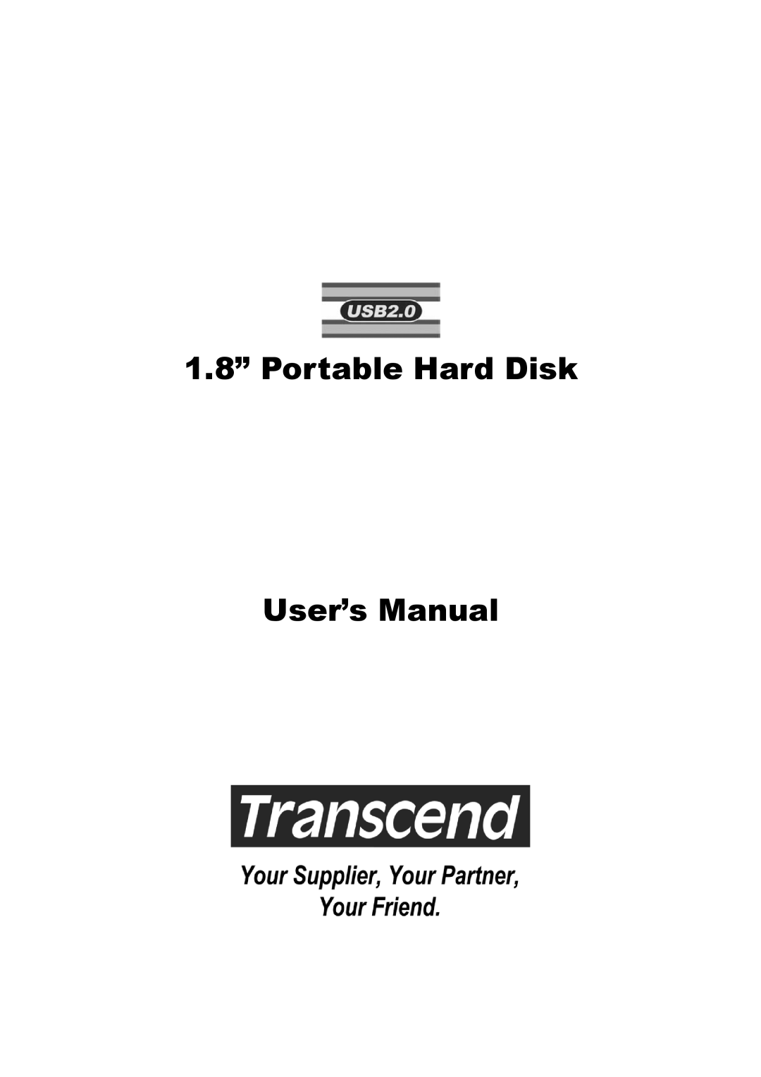 Transcend Information TS40GHDU1 user manual Portable Hard Disk User’s Manual 