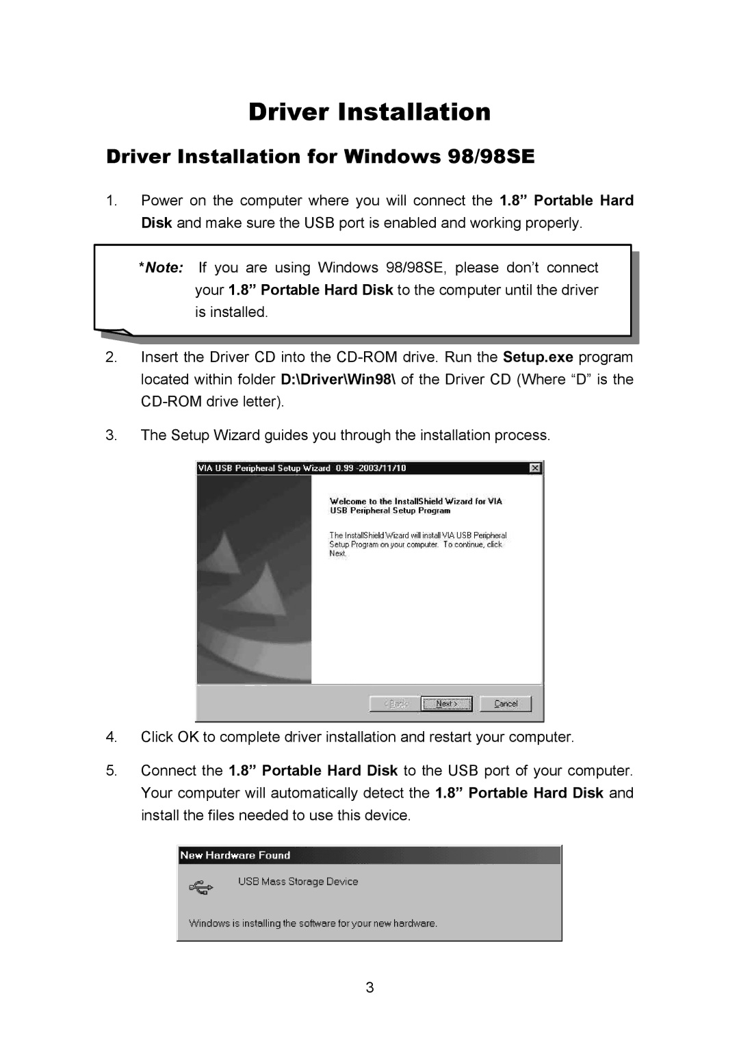 Transcend Information TS40GHDU1 user manual Driver Installation for Windows 98/98SE 