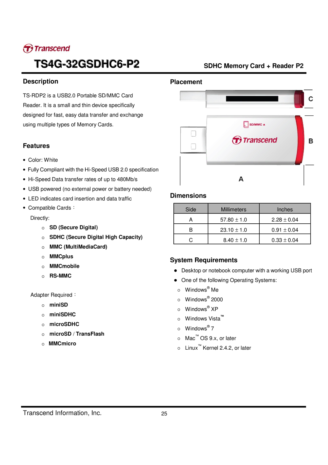 Transcend Information TS4G-32GSDHC6-P2 manual Description Placement, Features, Dimensions, System Requirements 