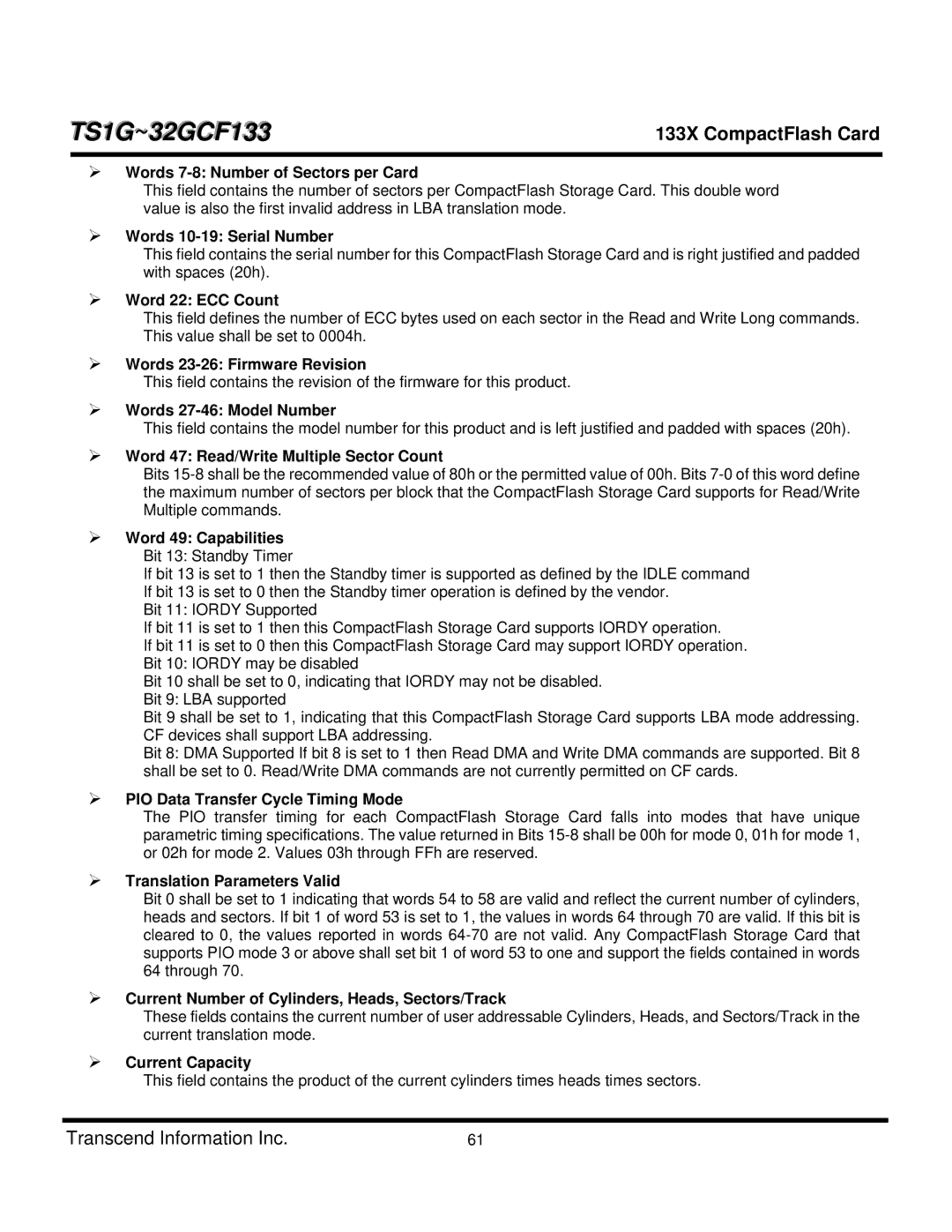 Transcend Information TS32GCF133 Words 7-8 Number of Sectors per Card, Words 10-19 Serial Number, Word 22 ECC Count 