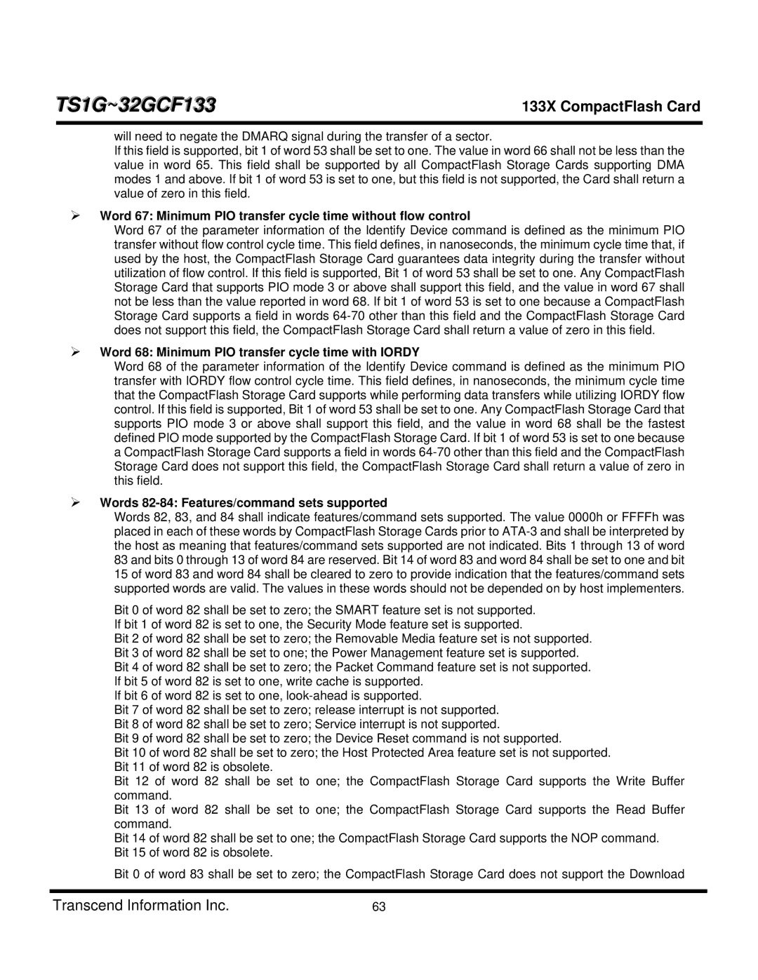 Transcend Information TS4GCF133, TS8GCF133, TS1GCF133, TS16GCF133, CF 133X Word 68 Minimum PIO transfer cycle time with Iordy 