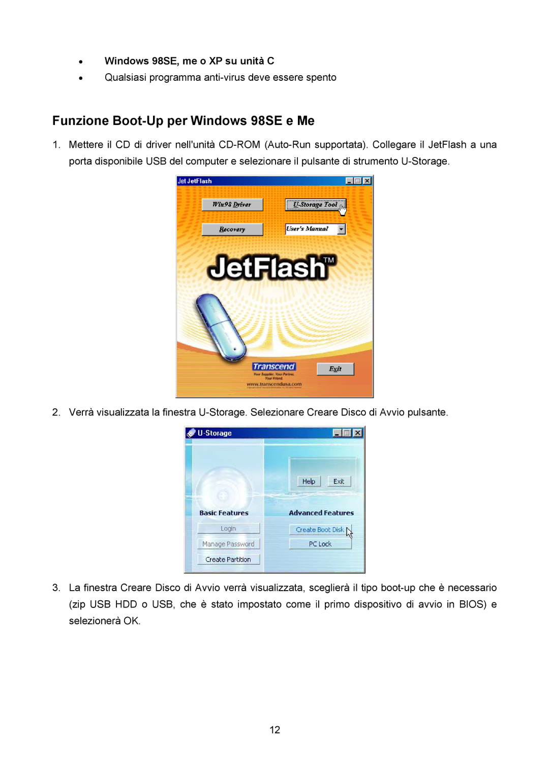 Transcend Information TS32M-2GJF2B, TS4GJF2C, TS64M-512MJF2L manual Funzione Boot-Up per Windows 98SE e Me 