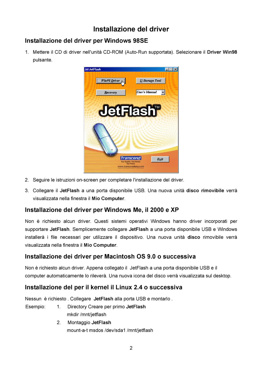 Transcend Information TS64M-512MJF2L, TS4GJF2C, TS32M-2GJF2B manual Installazione del driver per Windows 98SE 