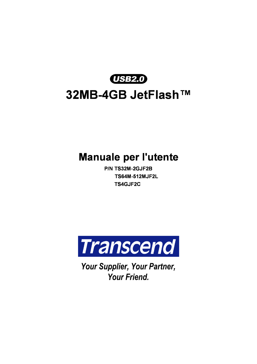 Transcend Information TS64M-512MJF2L, TS4GJF2C, TS32M-2GJF2B manual 32MB-4GB JetFlash, Manuale per lutente 
