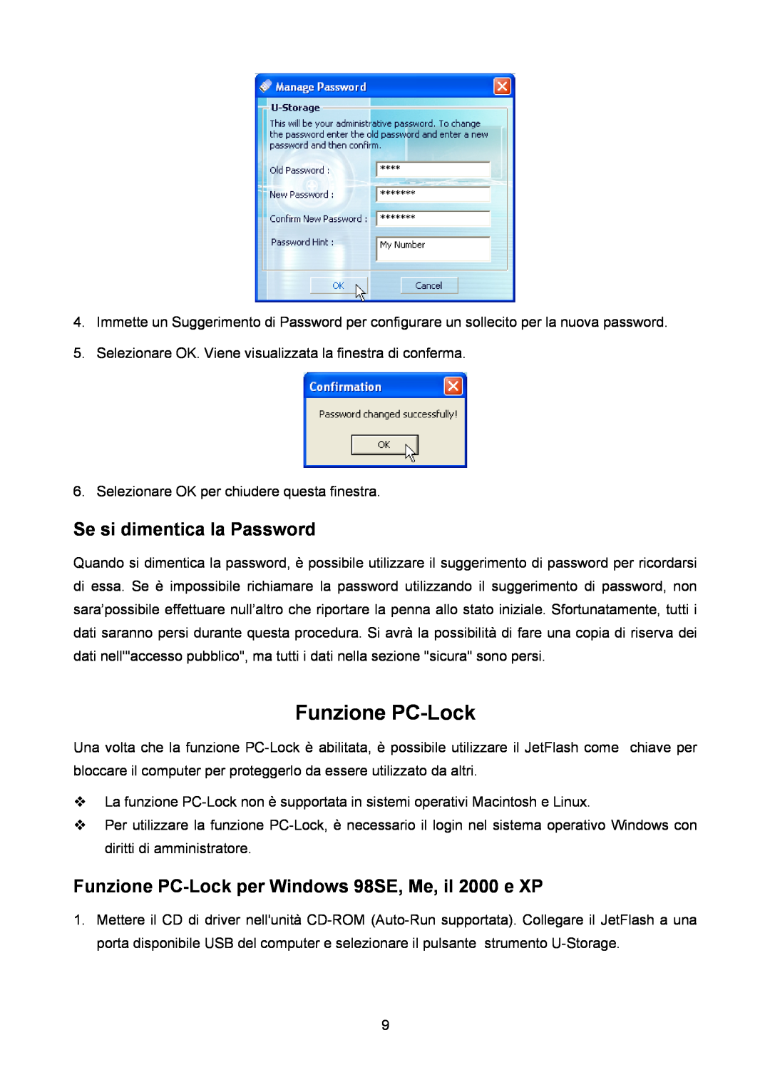 Transcend Information TS32M-2GJF2B manual Se si dimentica la Password, Funzione PC-Lock per Windows 98SE, Me, il 2000 e XP 