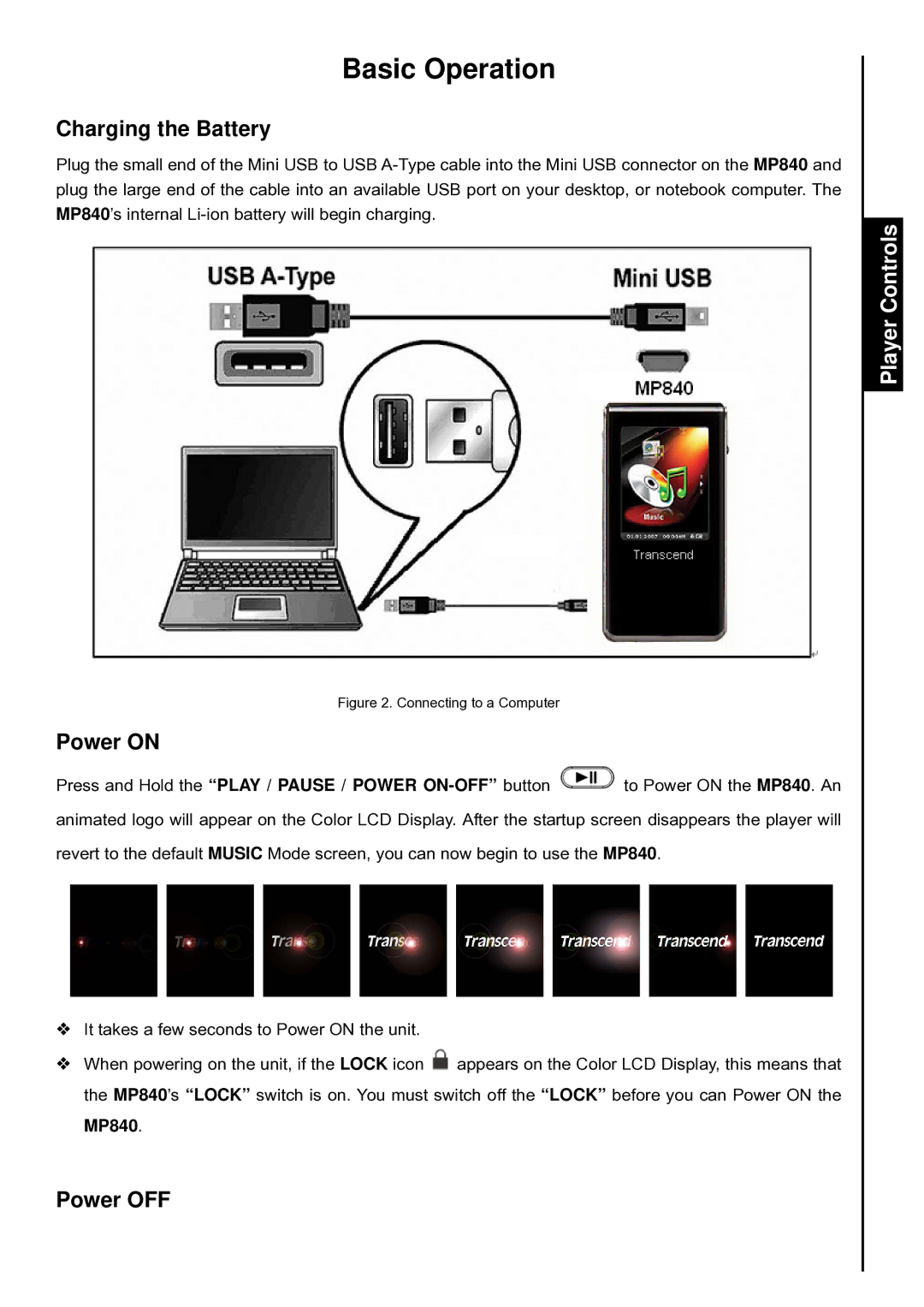 Transcend Information TS4GMP840, TS8GMP840, TS2GMP840 Basic Operation, Charging the Battery, Power on, Power OFF 