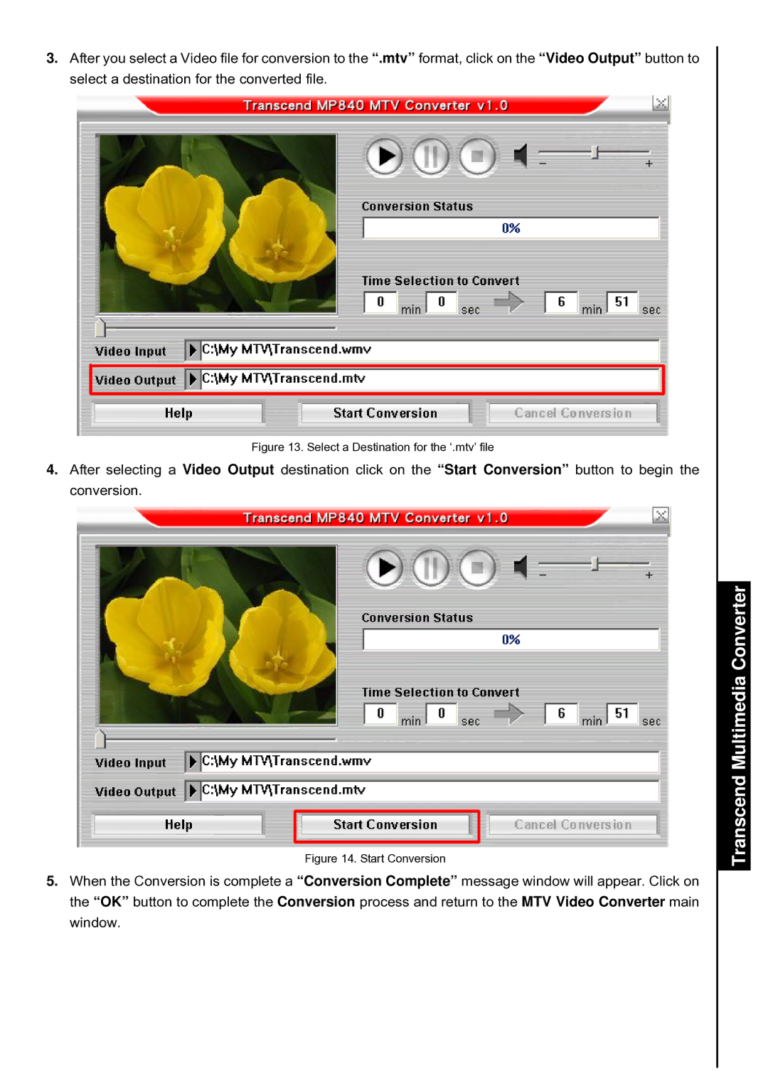 Transcend Information TS8GMP840, TS4GMP840, TS2GMP840 user manual Select a Destination for the ‘.mtv’ file 