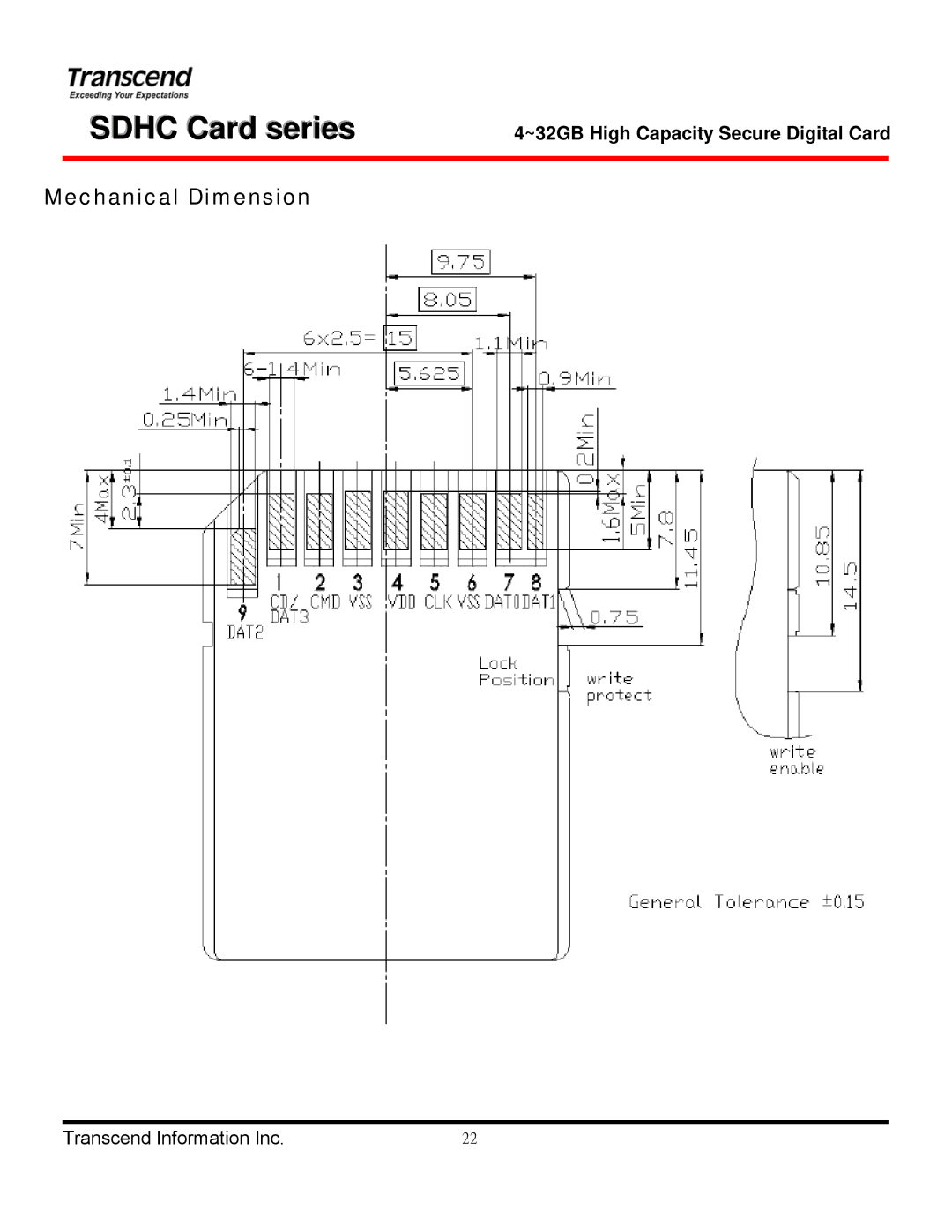 Transcend Information TS8GSDHC 6, TS4GSDHC 6, TS32GSDHC 6, TS16GSDHC 6 manual Mechanical Dimension 