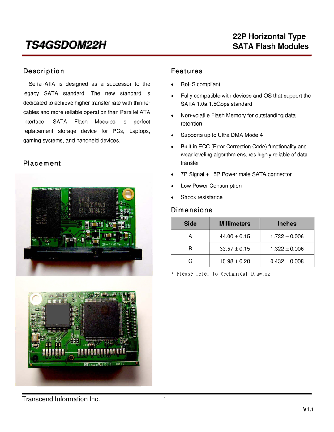 Transcend Information TS4GSDOM22H dimensions Description, Placement Features, Dimensions, Side Millimeters Inches 