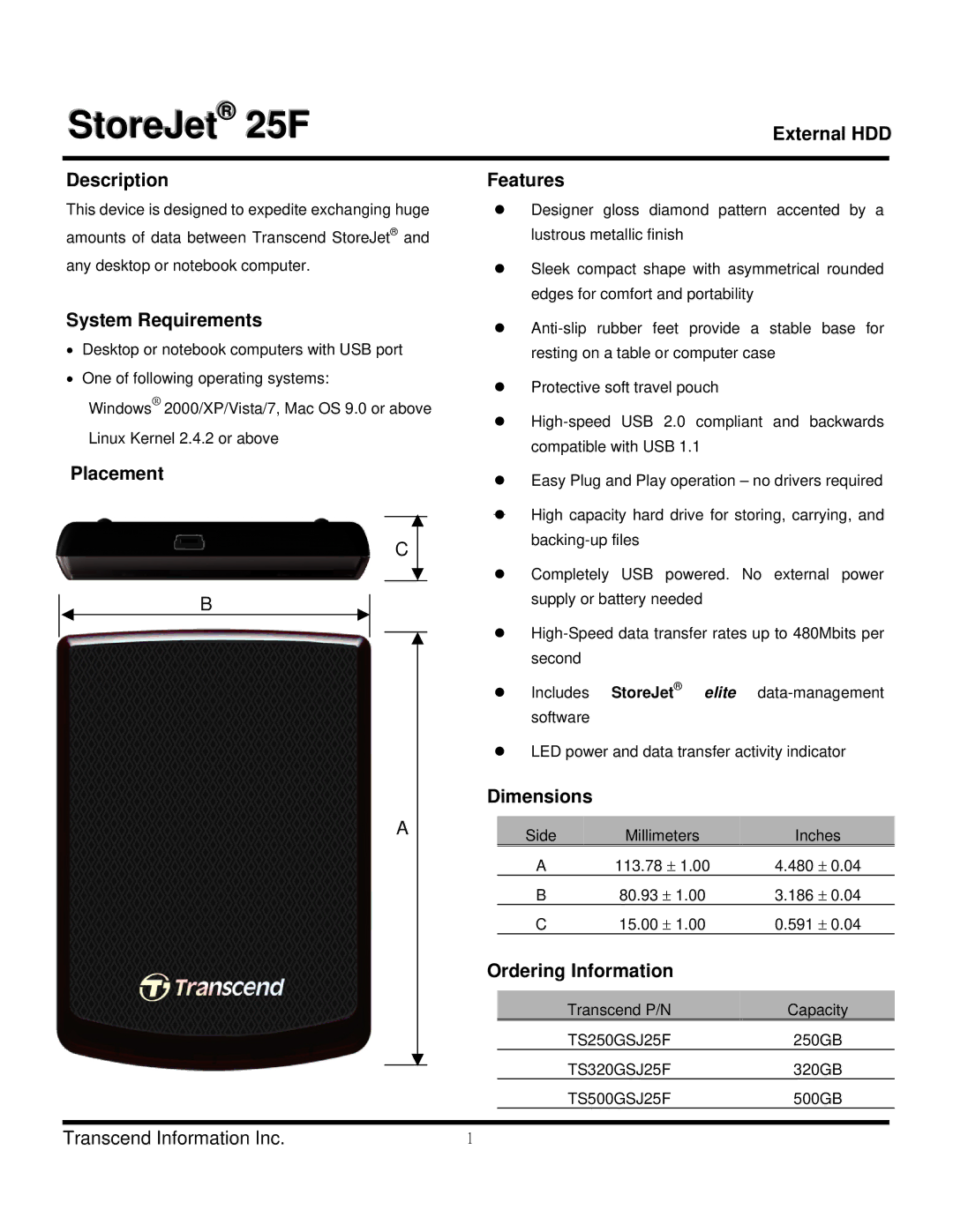 Transcend Information TS320GSJ25F, TS500GSJ25F dimensions External HDD Description, System Requirements, Placement 