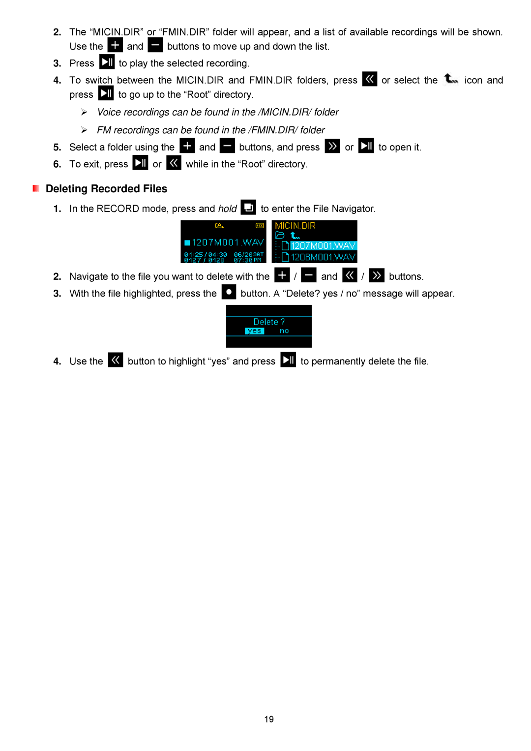 Transcend Information TS8GMP320, TS2GMP320, TS4GMP320 user manual Deleting Recorded Files 