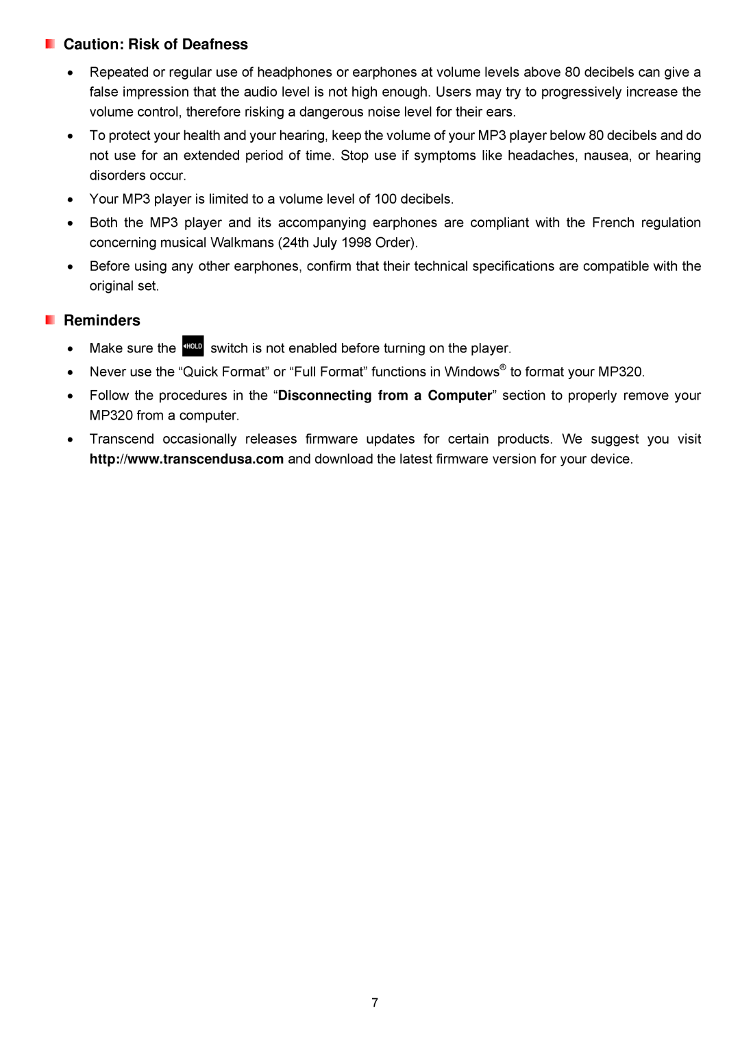 Transcend Information TS8GMP320, TS2GMP320, TS4GMP320 user manual Reminders 