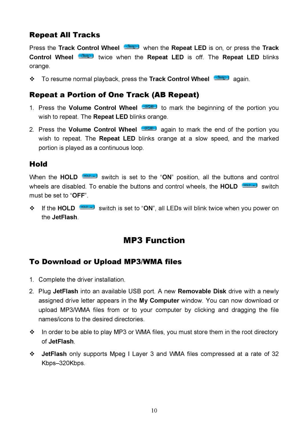Transcend Information USB JetFlash user manual Repeat All Tracks, Repeat a Portion of One Track AB Repeat, Hold 
