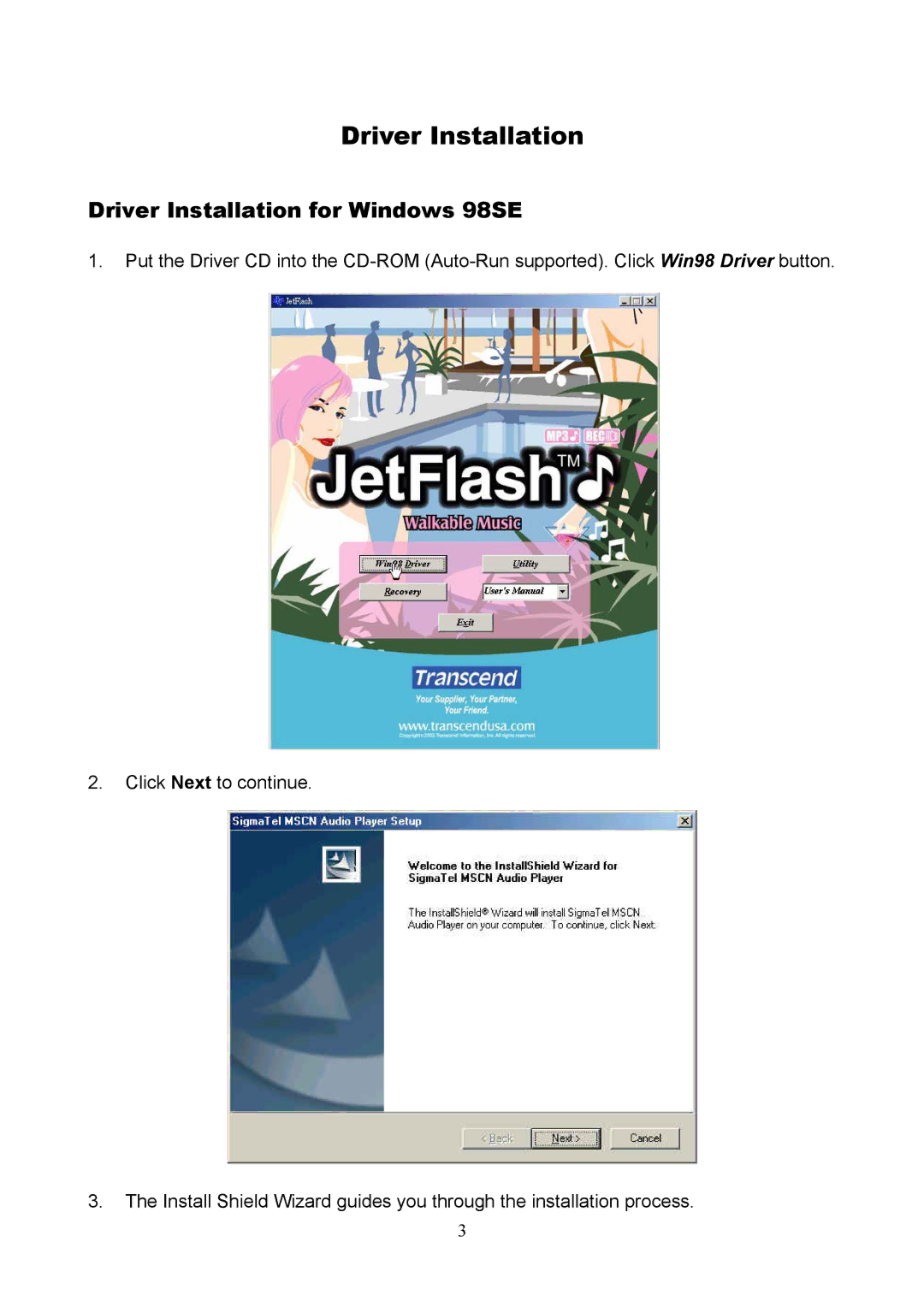 Transcend Information USB JetFlash user manual Driver Installation for Windows 98SE 