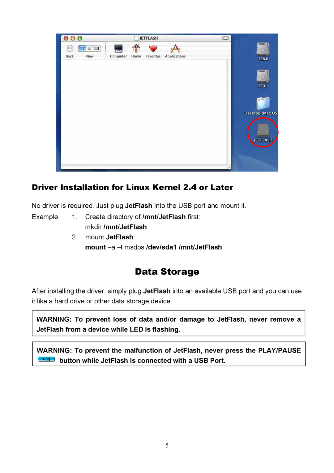 Transcend Information USB JetFlash user manual Data Storage, Driver Installation for Linux Kernel 2.4 or Later 