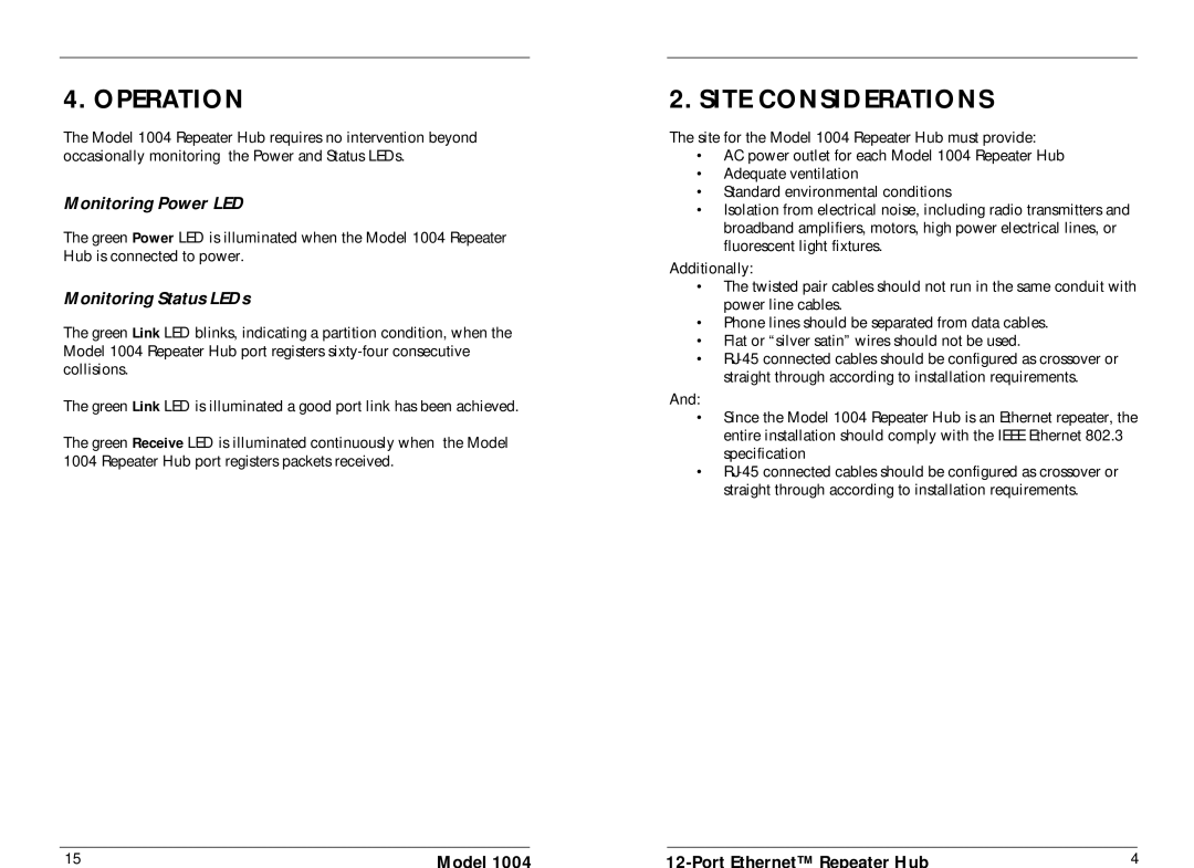 Transition Networks 1004 specifications Operation, Site Considerations, Monitoring Power LED, Monitoring Status LEDs 