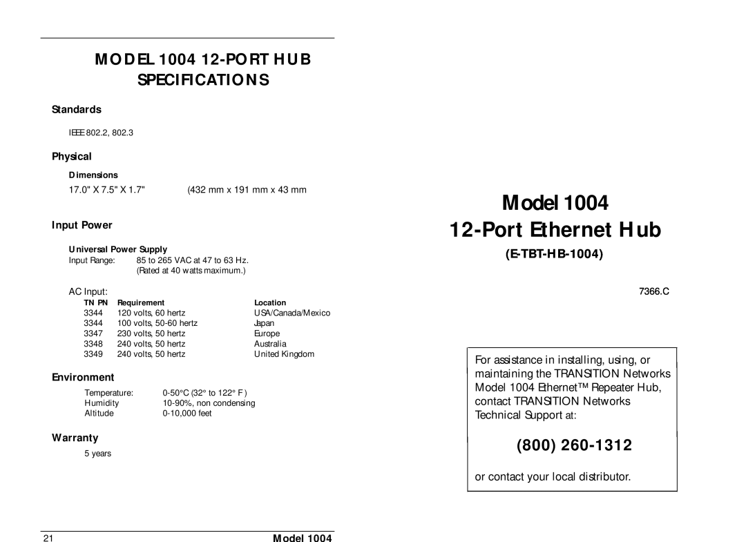 Transition Networks specifications MODEL 1004 12-PORT HUB SPECIFICATIONS, E-TBT-HB-1004, Standards, Physical, Warranty 