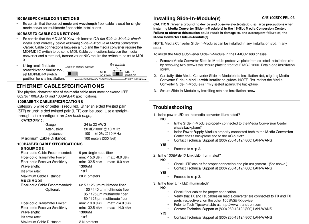 Transition Networks C/E-100BTX-FRL-03 100BASE-FX Cable Connections, 100BASE-TX Cable Connections, Category, YES Singlemode 