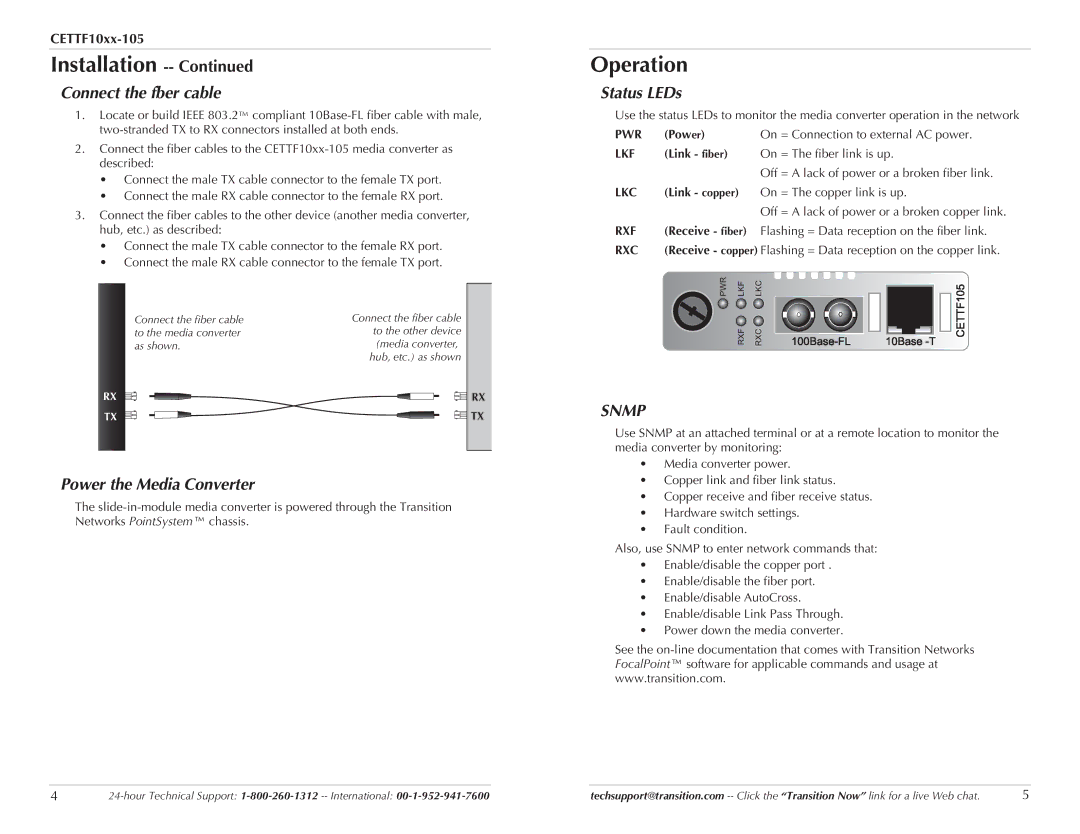 Transition Networks CETTF10XX-105 manual Operation, Connect the fber cable, Status LEDs, Power the Media Converter 