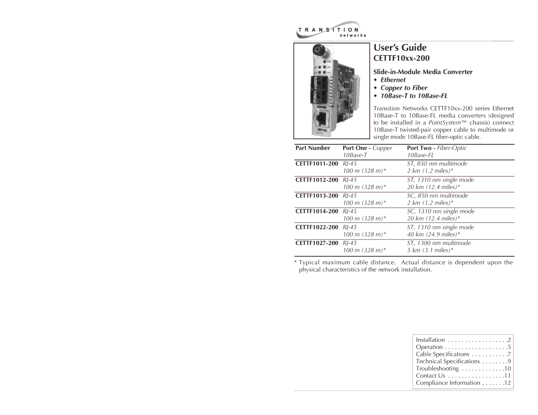 Transition Networks CETTF10XX-200 specifications User’s Guide, Ethernet Copper to Fiber 10Base-T to 10Base-FL 