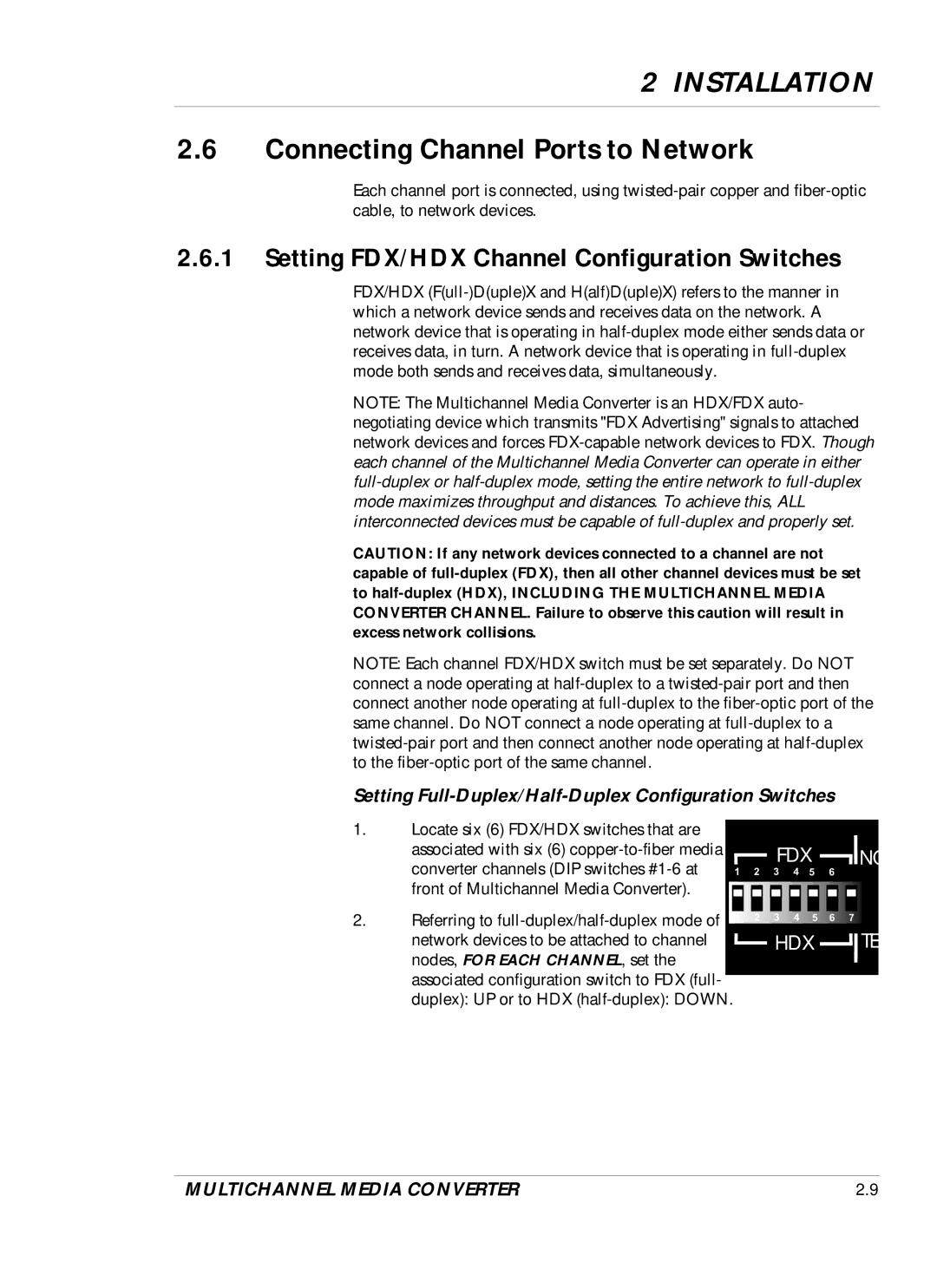 Transition Networks DVP 5140K manual Connecting Channel Ports to Network, Setting FDX/HDX Channel Configuration Switches 