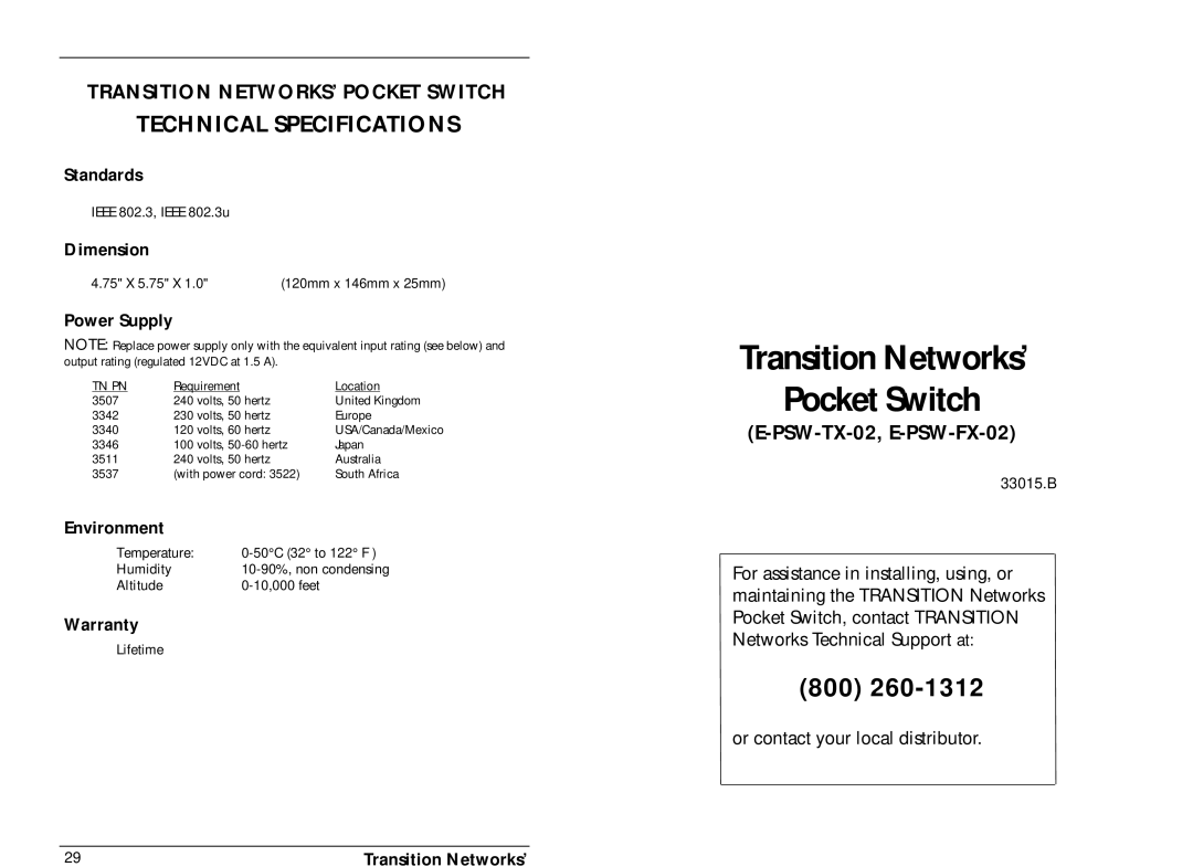 Transition Networks technical specifications Transition Networks’ Pocket Switch, E-PSW-TX-02, E-PSW-FX-02, Standards 