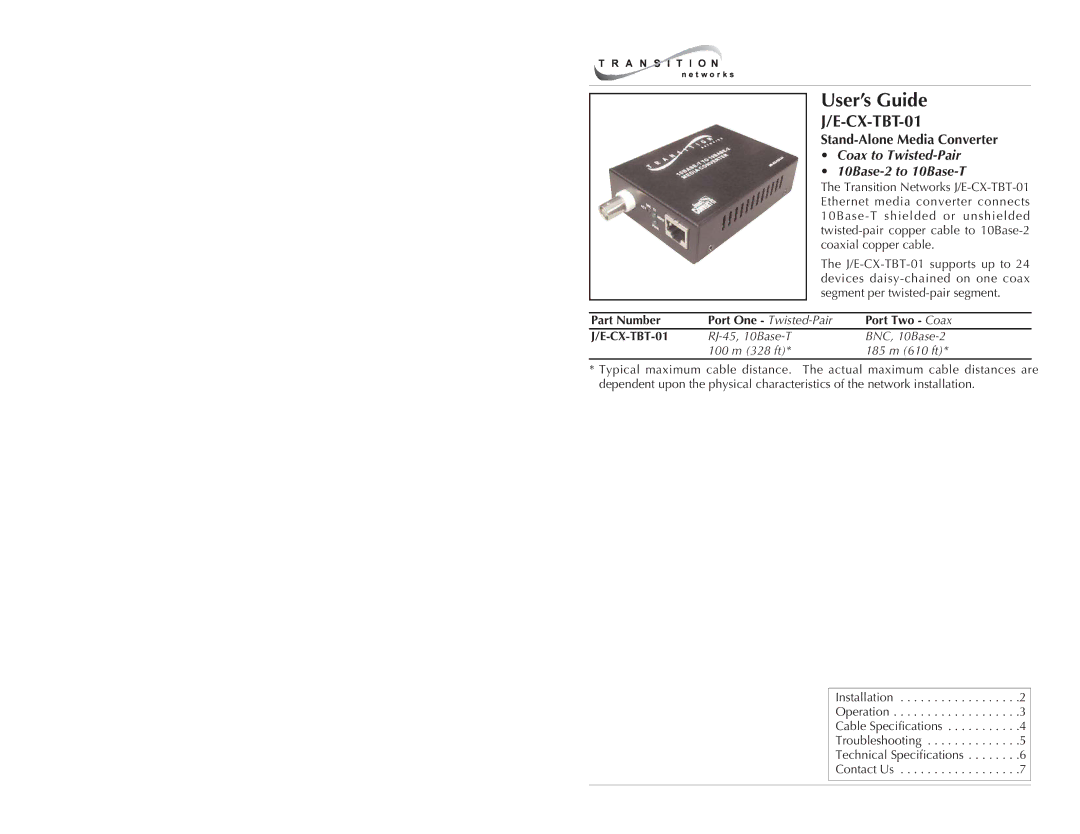 Transition Networks J/E-CX-TBT-01 specifications User’s Guide, Contact Us 