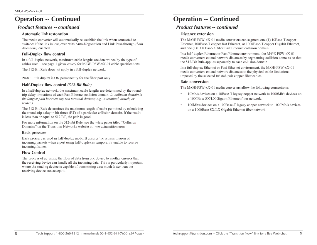 Transition Networks M/GE-PSW-LX-01 Automatic link restoration, Full-Duplex flow control, Back pressure, Flow Control 