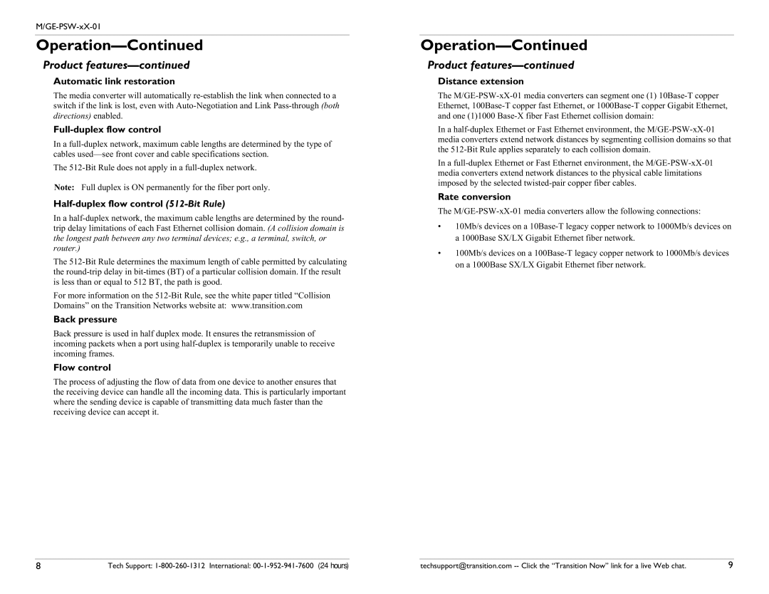 Transition Networks MGE-PSW-SX-01 Automatic link restoration, Full-duplex flow control, Back pressure, Flow control 