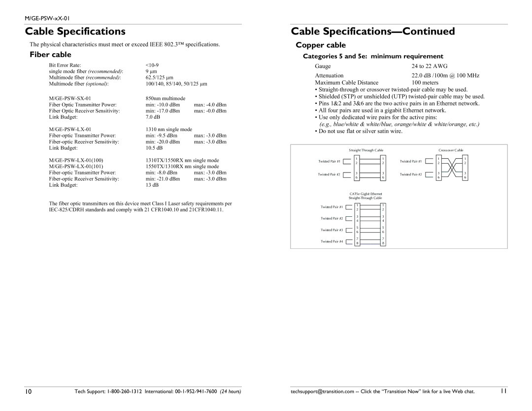 Transition Networks MGE-PSW-SX-01 Cable Specifications, Copper cable Fiber cable, Categories 5 and 5e minimum requirement 