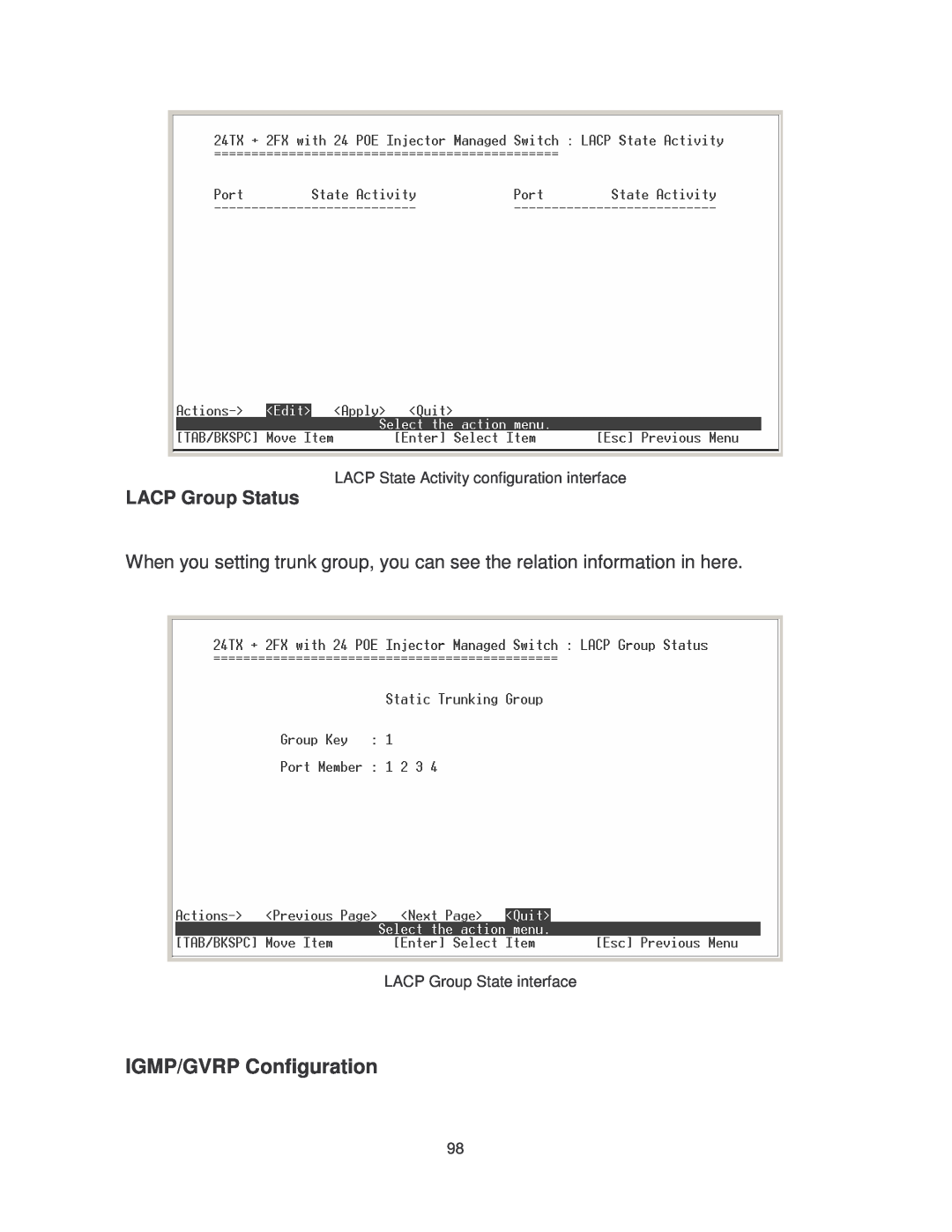 Transition Networks MIL-SM2401MAF IGMP/GVRP Configuration, LACP Group Status, LACP State Activity configuration interface 