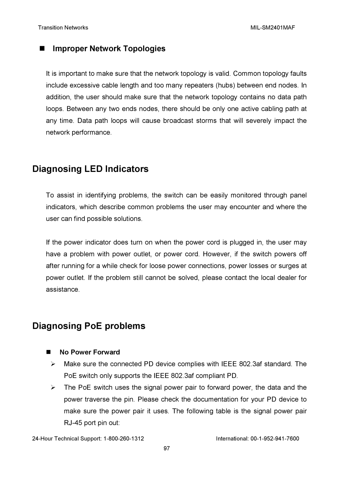 Transition Networks MIL-SM2401MAF manual Diagnosing LED Indicators, Diagnosing PoE problems, Improper Network Topologies 