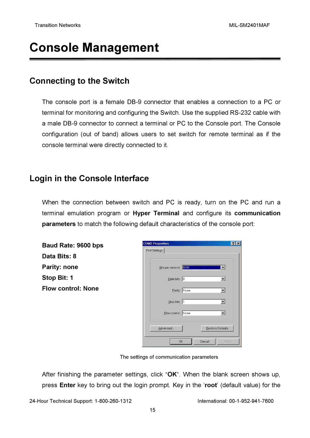 Transition Networks MIL-SM2401MAF manual Connecting to the Switch, Login in the Console Interface 