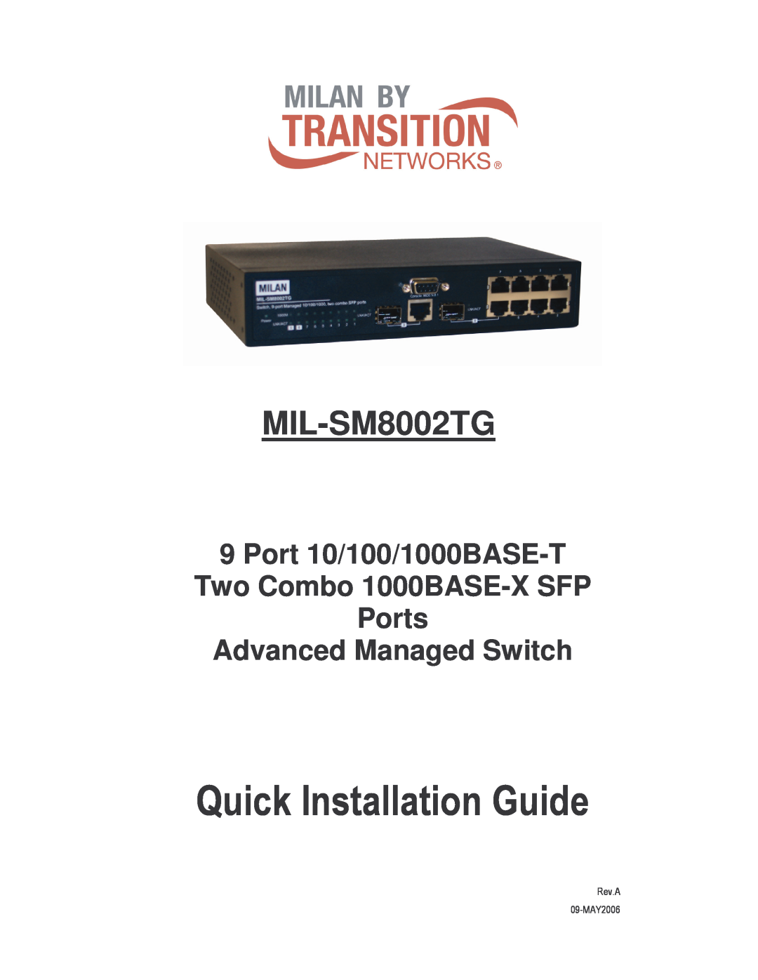Transition Networks MIL-SM8002TG manual Quick Installation Guide, Port 10/100/1000BASE-T Two Combo 1000BASE-X SFP Ports 