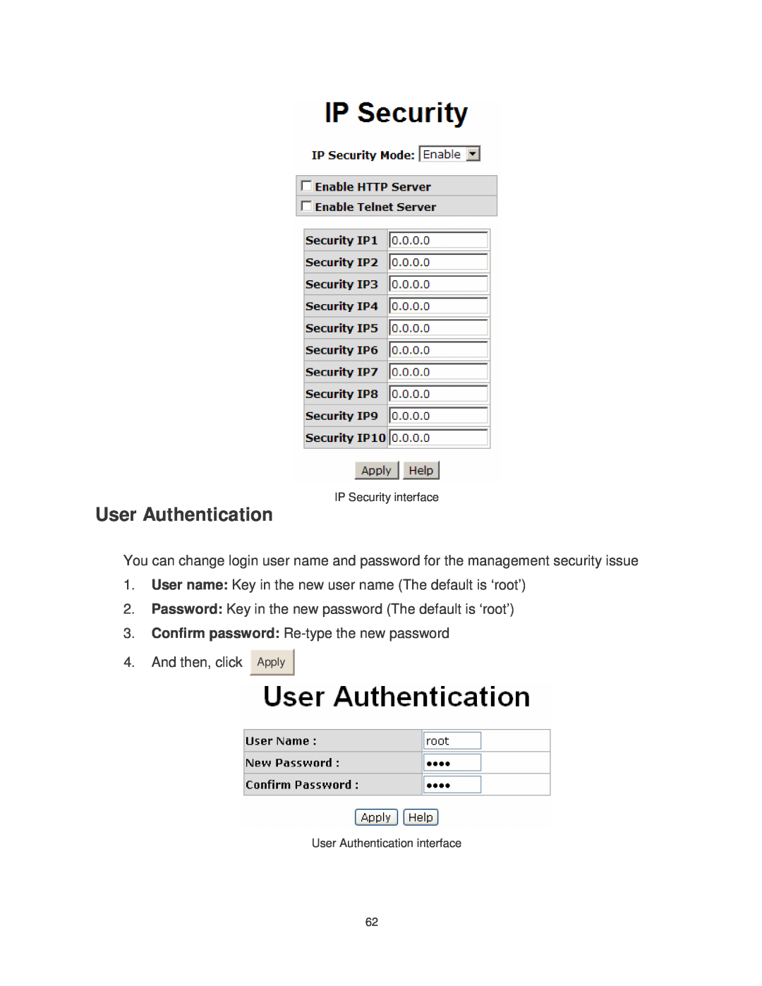 Transition Networks MIL-SM802GAF User Authentication, User name Key in the new user name The default is ‘root’, Apply 