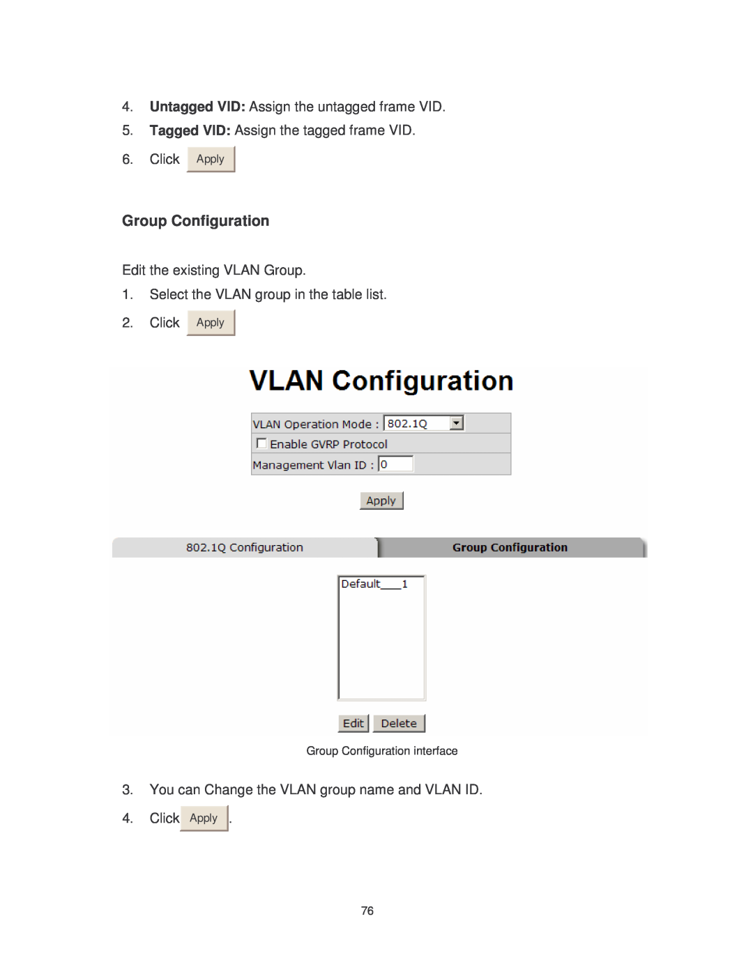 Transition Networks Group Configuration, Untagged VID Assign the untagged frame VID, Click, Edit the existing VLAN Group 