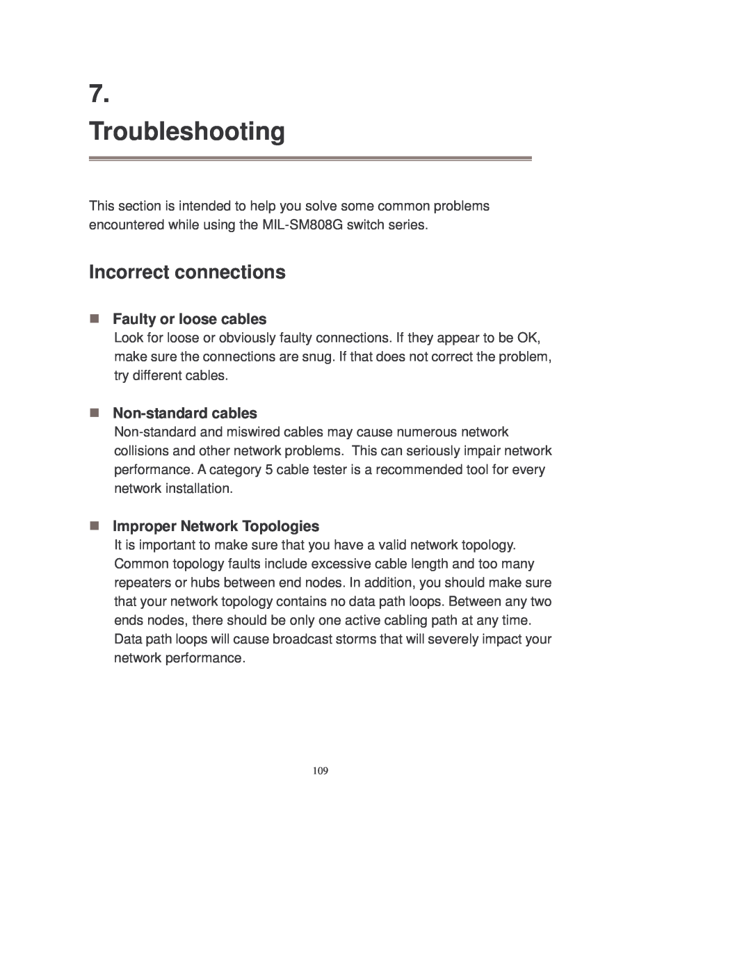 Transition Networks MIL-SM808GPXX manual Troubleshooting, Incorrect connections 