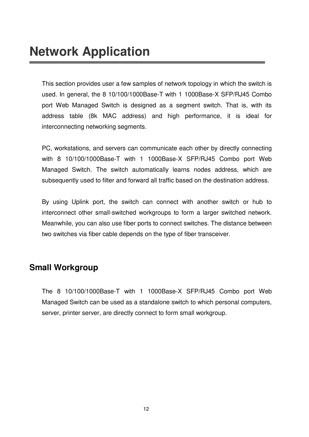 Transition Networks MIL-SW8T1GPA manual Network Application, Small Workgroup 