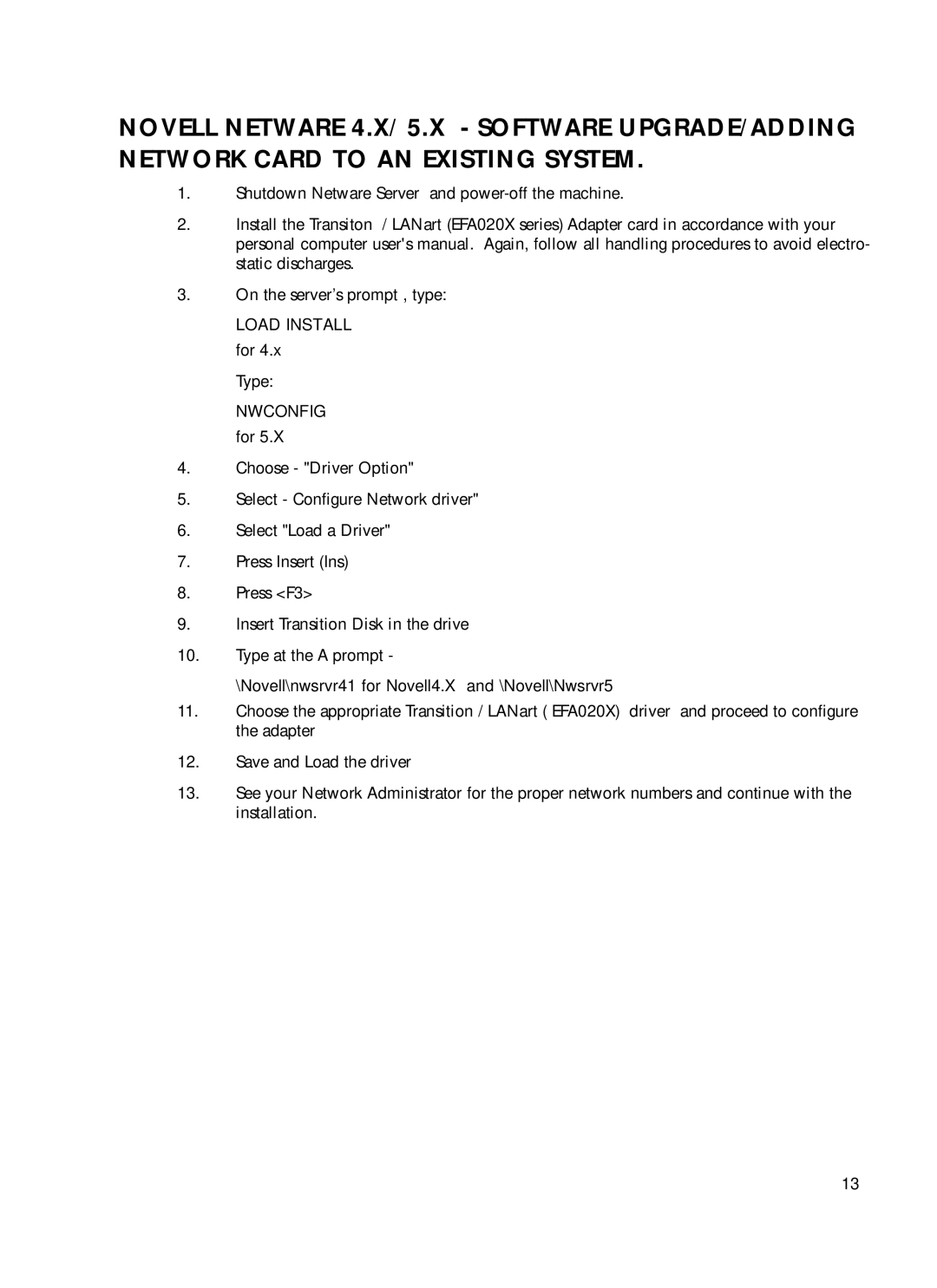 Transition Networks N-FX-MT-01 manual Load Install for, Nwconfig for, Novell\nwsrvr41 for Novell4.X and \Novell\Nwsrvr5 