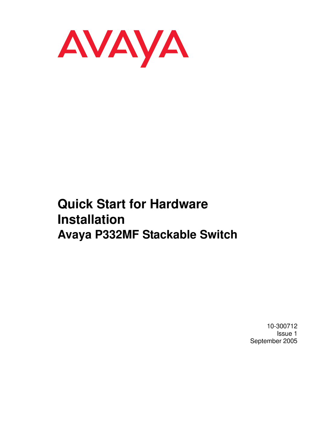 Transition Networks quick start Quick Start for Hardware Installation, Avaya P332MF Stackable Switch 